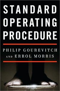 Standard Operating Procedure by Errol Morris
