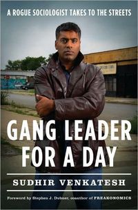Gang Leader for a Day by Sudhir Alladi Venkatesh