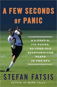 A Few Seconds of Panic by Stefan Fatsis