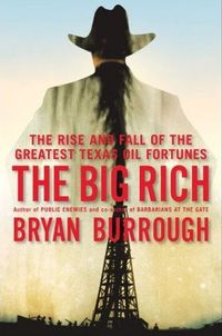 The Big Rich by Bryan Burrough