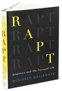 Rapt by Winifred Gallagher