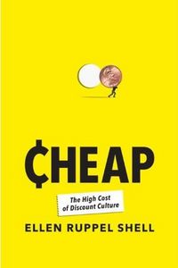 Cheap by Ellen Ruppel Shell