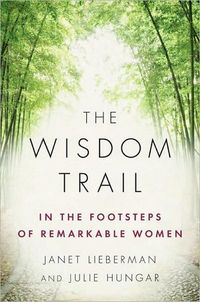 The Wisdom Trail by Janet Lieberman