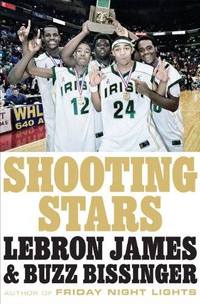 Shooting Stars by Buzz Bissinger