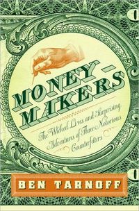 Moneymakers by Ben Tarnoff