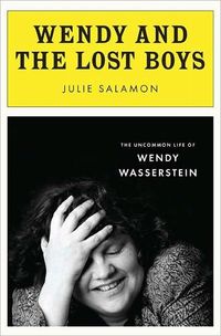 Wendy And The Lost Boys by Julie Salamon