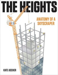 The Heights by Kate Ascher