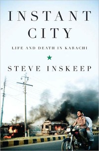 Instant City by Steve Inskeep