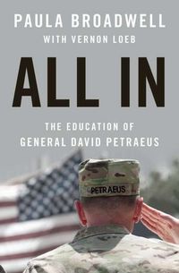 All In by Paula Broadwell