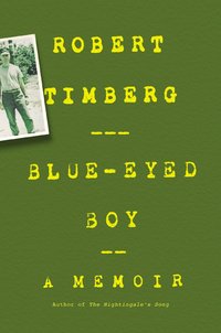 Blue-Eyed Boy by Robert Timberg