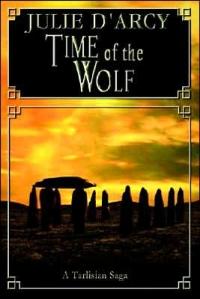 Time of the Wolf by Julie D'Arcy