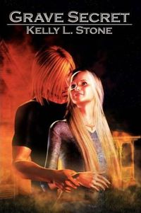 Grave Secret by Kelly L. Stone