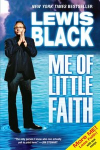 Me Of Little Faith by Lewis Black