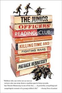 The Junior Officers' Reading Club by Patrick Hennessey