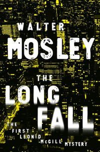 The Long Fall by Walter Mosley