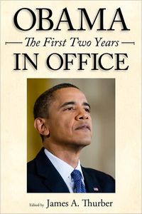 Obama In Office by James A. Thurber