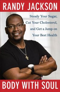 Body with Soul by Randy Jackson