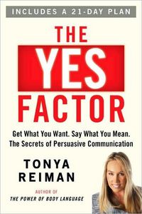The Yes Factor by Tonya Reiman