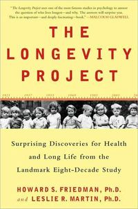 The Longevity Project by Howard S. Friedman