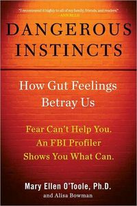 Dangerous Instincts by Alisa Bowman