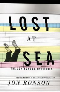 Lost At Sea by Jon Ronson