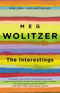 The Interestings by Meg Wolitzer