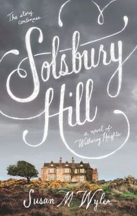 Excerpt of Solsbury Hill by Susan M. Wyler