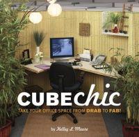 Cube Chic by Kelley Moore