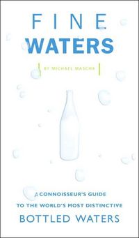 Fine Waters by Michael Mascha