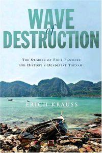 Wave of Destruction by Erich Krauss