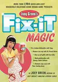 Joey Green's Fix-It Magic by Joey Green