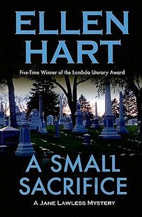 Small Sacrifice by Ellen Hart