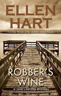 Robber's Wine by Ellen Hart