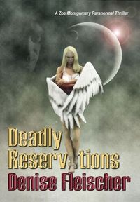 Deadly Reservations by Denise Fleischer