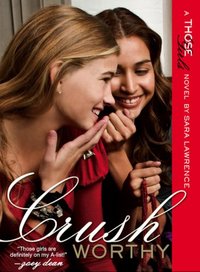 Crushworthy by Sara Lawrence