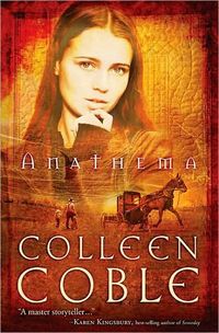 Anathema by Colleen Coble