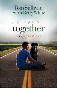 Together by Tom Sullivan