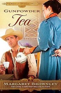 Gunpowder Tea by Margaret Brownley