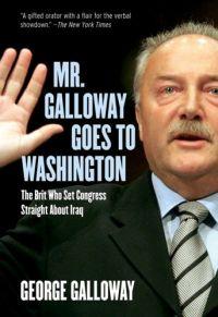 Mr. Galloway Goes to Washington