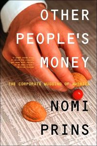 Other People's Money by Nomi Prins