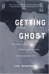 Getting Ghost by Luke Bergmann