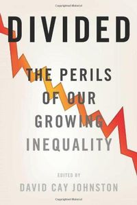Divided by David Cay Johnston