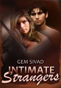 Intimate Strangers by Gem Sivad