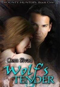 Wolf's Tender by Gem Sivad