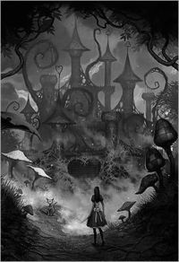 The Art of Alice: Madness Returns by American McGee