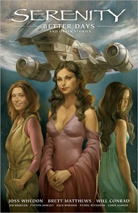 Serenity Volume 2 by Joss Whedon
