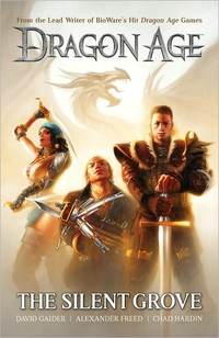 The Silent Grove by David Gaider