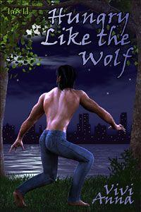 Hungry Like the Wolf by Vivi Anna
