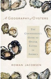 A Geography of Oysters