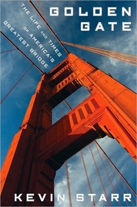 Golden Gate by Kevin Starr